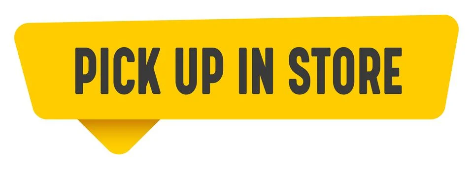 Pick up in store sign. pick up in store yellow sticker isolated on transpar.. Stock Illustration