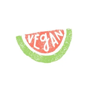 Piece of watermelon. Vegan lettering. Stock Illustration