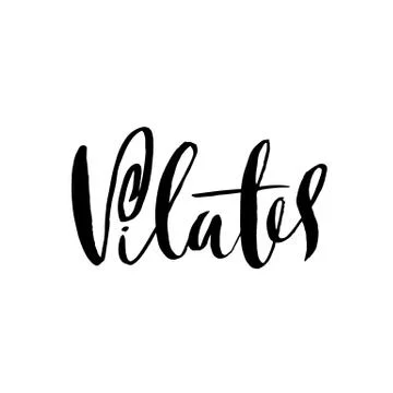Pilates class. Modern brush grunge lettering. Tupography element. Vector Stock Illustration