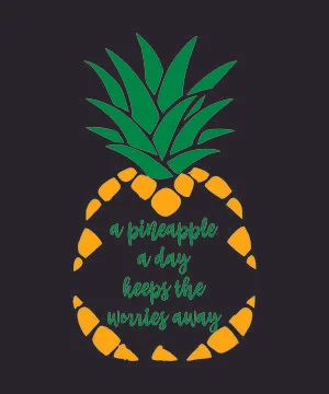 A pineapple a day keeps the worries away Stock Illustration