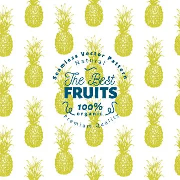 Pineapple fruit seamless pattern. Hand drawn vector fruit illustration. Engraved Stock Illustration