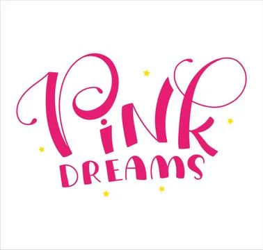 Pink dreams colored text for posters, photo overlays and social media. Stock Illustration
