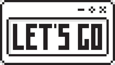 Pixel art window is showing LET'S GO text with window control icons on Illustrazione stock