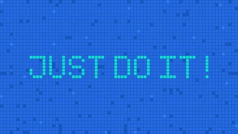 Pixel background with inscription just do it. Abstract background Stock Footage 246707310