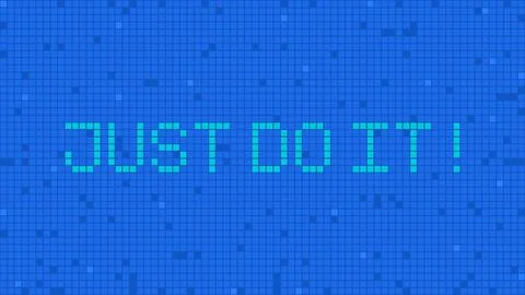 Pixel background with inscription just do it. Abstract background 스톡 일러스트