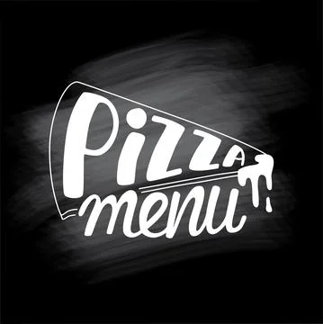 Pizza menu handwritten sign with slice pizza illustration for pizzeria. Vector Stock Illustration