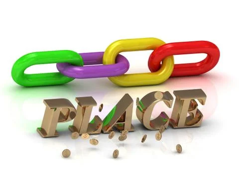 PLACE- inscription of bright letters and color chain on white background Stock Illustration