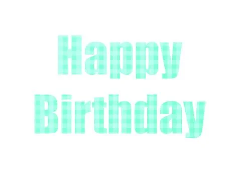 Plaid pattern Aqua Menthe. Shot through cut-out silhouette of the word BIRTHD Illustrazione stock