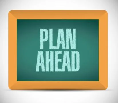 Plan ahead message illustration design Stock Illustration