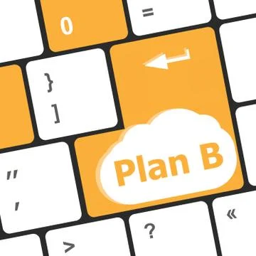 Plan B key on computer keyboard - business concept Illustrazione stock