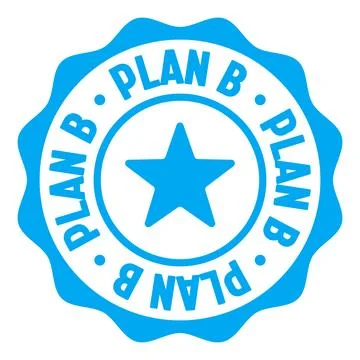 Plan b seal badge. plan b label sticker. Vector sign Stock Illustration