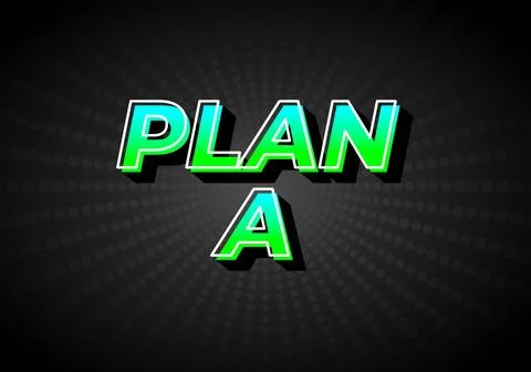 Plan A. Text effect in gradient green blue color, 3D look. Dark background Stock Illustration
