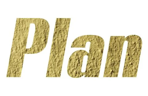 Plan word with yellow wall textured on white background Stock Illustration