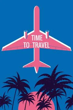 Plane in the sky, palms, sunset. Time to Travel Vintage Summer Holiday poster Stock Illustration