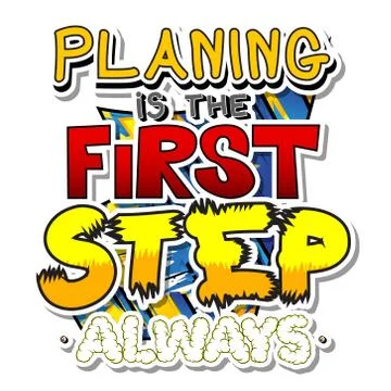 Planing is the first step, always. Vector illustrated comic book style design Stock Illustration