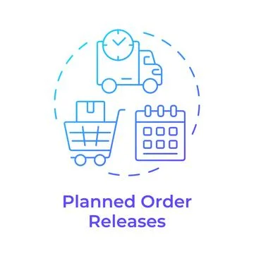 Planned order releases blue gradient concept icon Stock-Illustration