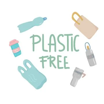 Plastic free quote with disposable plastic and eco lifestyle elements isolate Stock Illustration