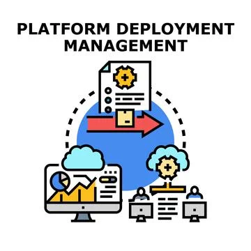 Platform deployment management strategy managing cloud services Stock Illustration