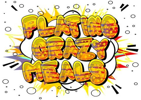 Plating Crazy Meals - Comic book style text. Restaurant event related words,  Stock Illustration