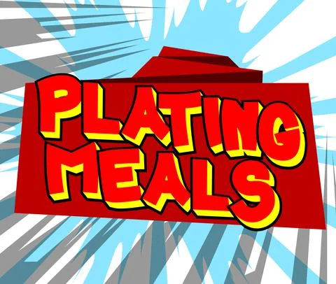 Plating Meals - Comic book style text. Restaurant event related words, quote  Stock Illustration