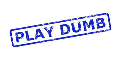 PLAY DUMB Watermark with Corroded Surface and Rounded Rectangle Frame Stockillustratie