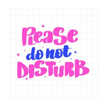 Please do not disturb. Handwritten stock lettering typography. Stock Illustration