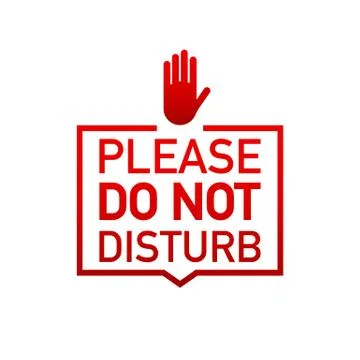 Please do not disturb label on white background. Vector illustration. Stock Illustration