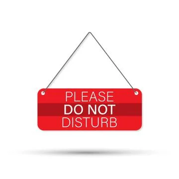 Please do not disturb, sign hanging on the white background. Vector illustrat Illustrazione stock