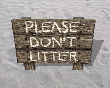 Please Do Not Litter Old Wooden Sign On the Beach Stock Illustration