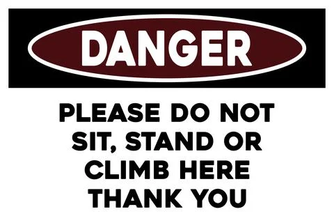 Please do not sit, stand or climb here  warning sign Stock Illustration