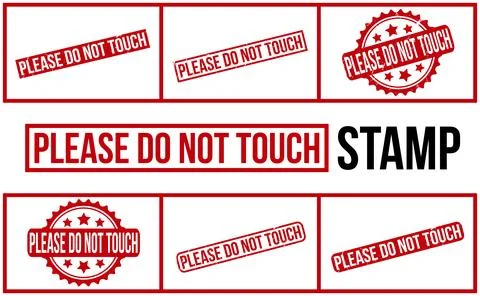 Please Do Not Touch rubber grunge stamp set vector Stock Illustration