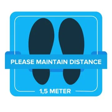 Please maintain distance 1,5 meter. Sticker floor for social distancing. Stock Illustration