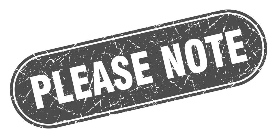 Please note sign. please note grunge black stamp. Label Stock Illustration