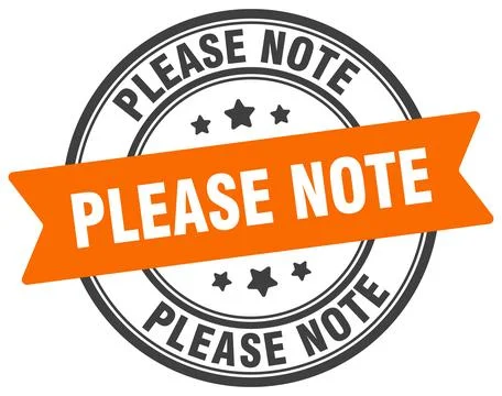Please note stamp. please note label on transparent background. round sign Stock Illustration