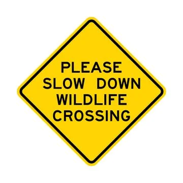 Please slow down wildlife crossing Stock Illustration