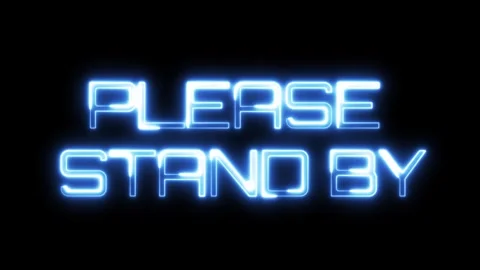 Please Stand By Neon Text Video stock 309158935