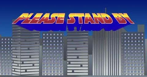 Please Stand By sign Ilustración de archivo