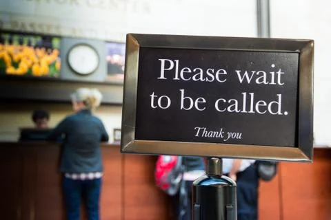 Please Wait to be Called Sign Caution Line Thank You Stock Photos