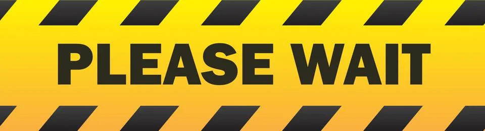 Please wait caution sign Floor vector | yellow Stripe Tape Sticker | Stop Sig Stock Illustration