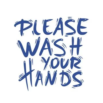 Please wash your hands hand drawn text. Personal hygiene and disinfection not Stock Illustration