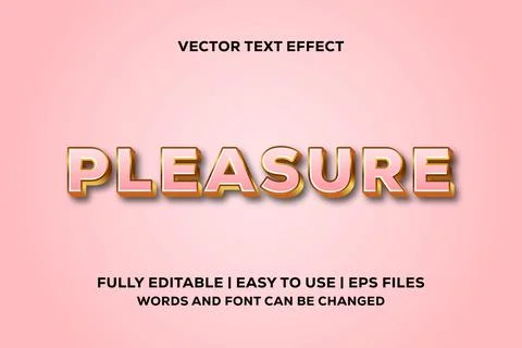 Pleasure text effect fully editable Stock Illustration