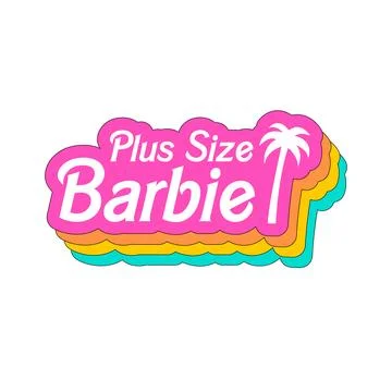 Plus Size Barbie slogan, vector illustration Stock Illustration
