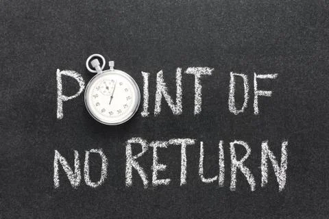 Point no return watch Stock Photos