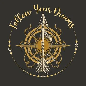 Pointing Indian Arrow and Compass with Inscription Follow Your Dreams Stock Illustration