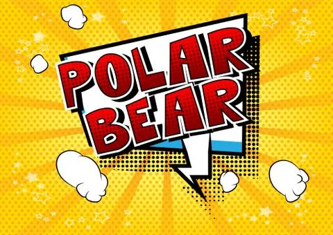 Polar Bear - Vector illustrated comic book style phrase. 스톡 일러스트