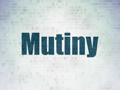 Political concept: Mutiny on Digital Data Paper background Stock Illustration