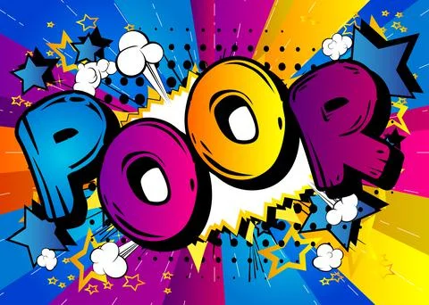 Poor. Comic book word text on abstract comics background. Retro pop art style Stock-Illustration