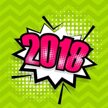 Pop art comic text 2018 speech bubble Illustrazione stock