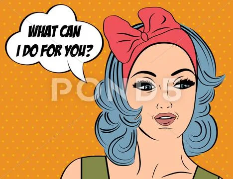 Pop Art Illustration Of Girl With The Speech Bubble
