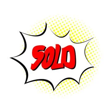 Pop art speech bubble and halftone shadow with sold text. illustration, vinta Stock Illustration